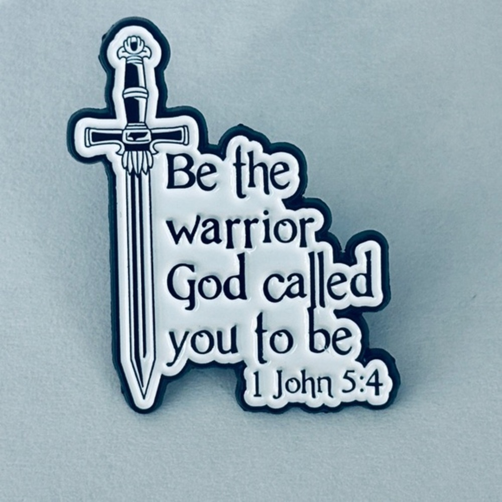 Be the Warrior Religious Unisex Enamel Pin, NWT
